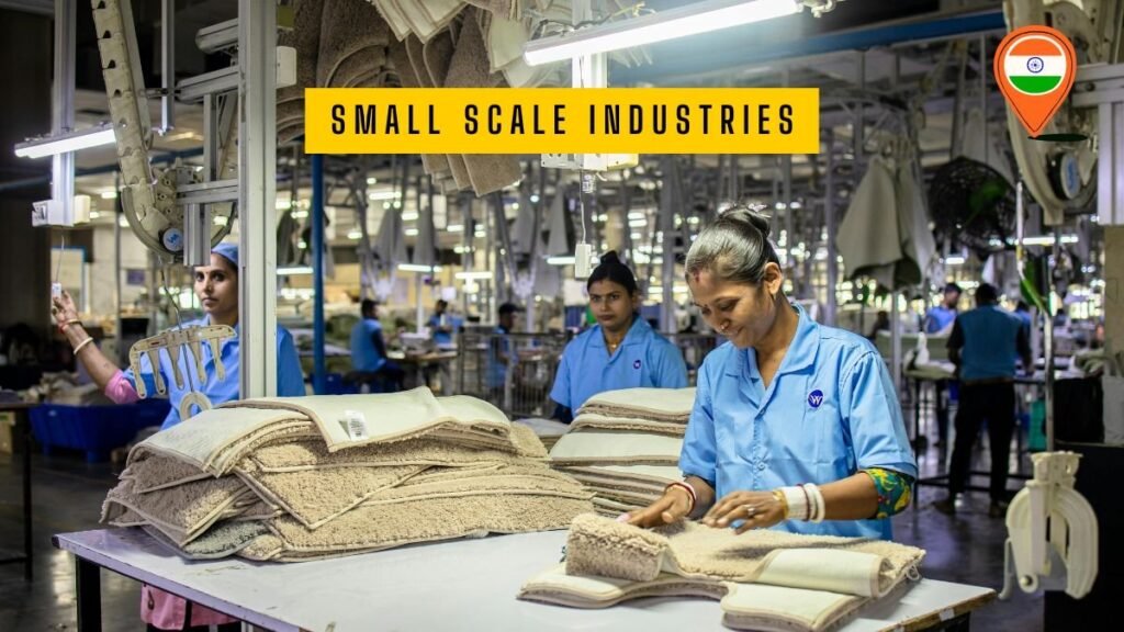 measures taken by the govt towards small scale industries.